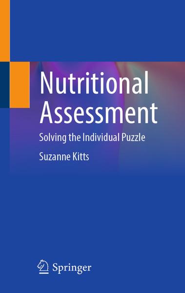 Nutritional Assessment Solving The Individual Puzzle (Suzanne Kitts)