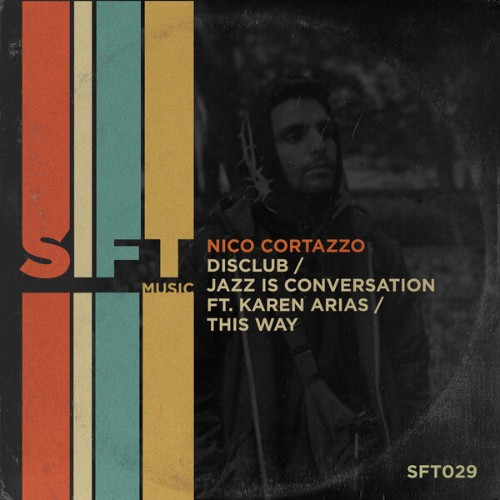Nico Cortazzo - DisClub X Jazz is Conversation x This Way (2026)