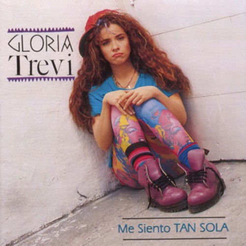 Gloria Trevi - Me siento tan sola (1992)