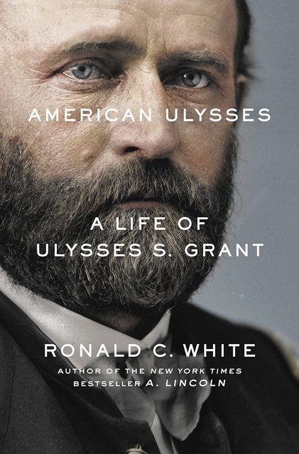 Book Review: American Ulysses by Ronald C. White