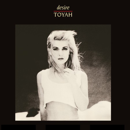 Toyah - Desire (Super Deluxe Edition) (1987)