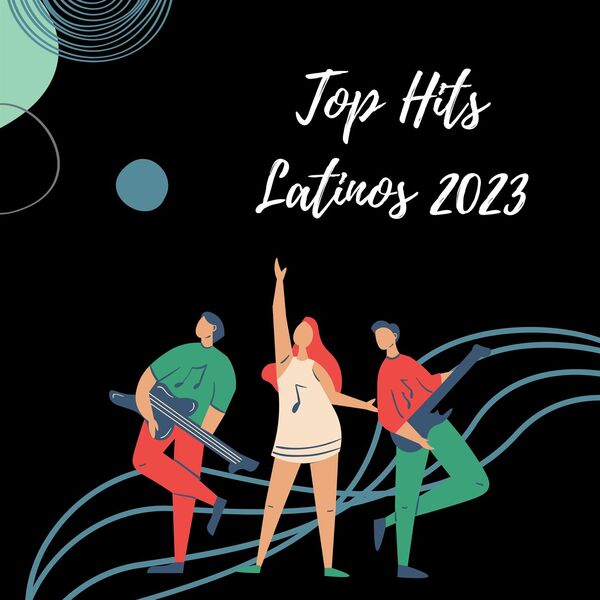 Various Artists- Top Hits Latinos 2023 2023 Mp3 [320kbps]  C0wxeq19r5yr