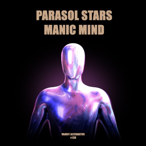Parasol Stars - Manic Mind (2026) MP3