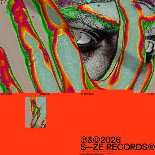 Stadiumx & Ownboss - To The Beat (2026) MP3