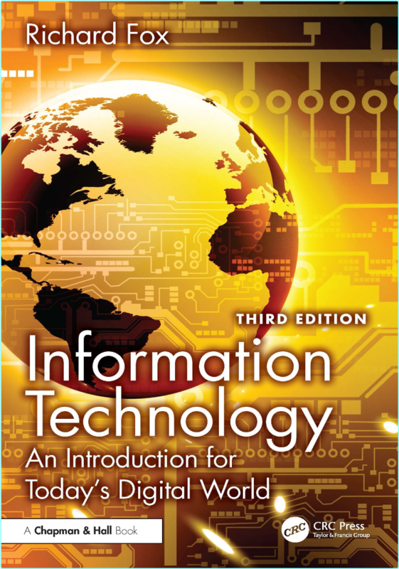 Information Technology An Introduction For Today’s Digital World 3rd Edition True PDF (Richard Fox) Information Technology An Introduction For Today’s Digital World 3rd Edition True PDF (Richard Fox)