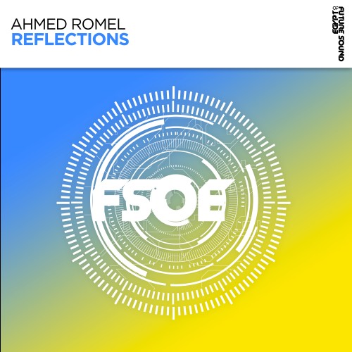 Ahmed Romel - Reflections (2026)