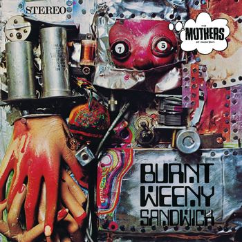 Burnt Weeny Sandwich (1970) [2021 Reissue]