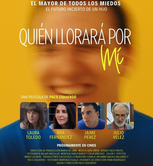 LA PELÍCULA “QUIÉN LLORARÁ POR MÍ”, DE PACO IZQUIERDO, LLEGARÁ PRONTO A LOS CINES