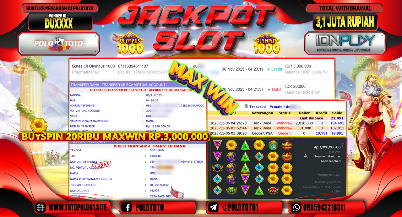 POLOTOTO JACKPOT SLOT GATES OF OLYMPUS 1000 Rp.3.100.000,- LUNAS