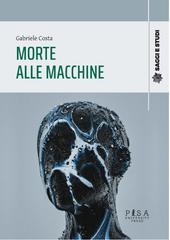 Gabriele Costa – Morte alle macchine (2026)