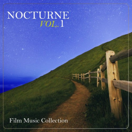 VA - Nocturne Film Music Collection, Vol.1 (2019) flac