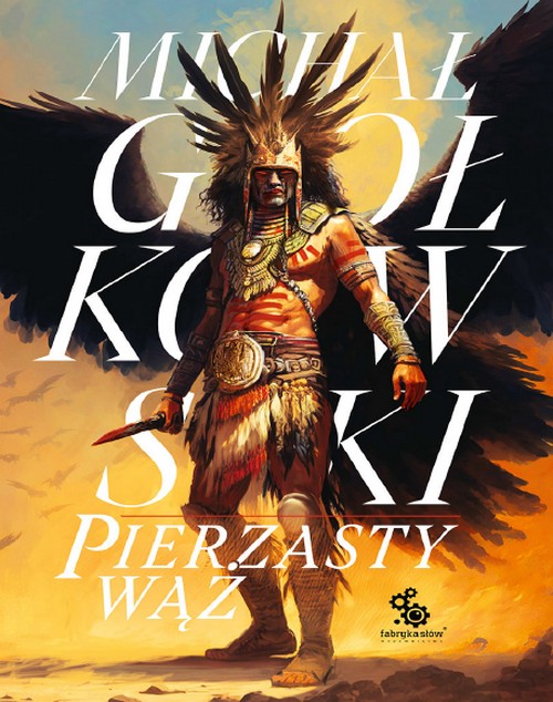 Świat we krwi: Pierzasty Wąż. Siedmioksiąg Grzechu (Tom 4.1) - Michał Gołkowski 