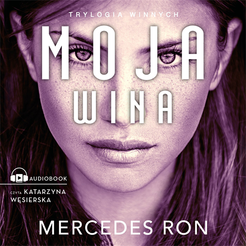 Mercedes Ron - Moja wina (2023) [AUDIOBOOK PL]