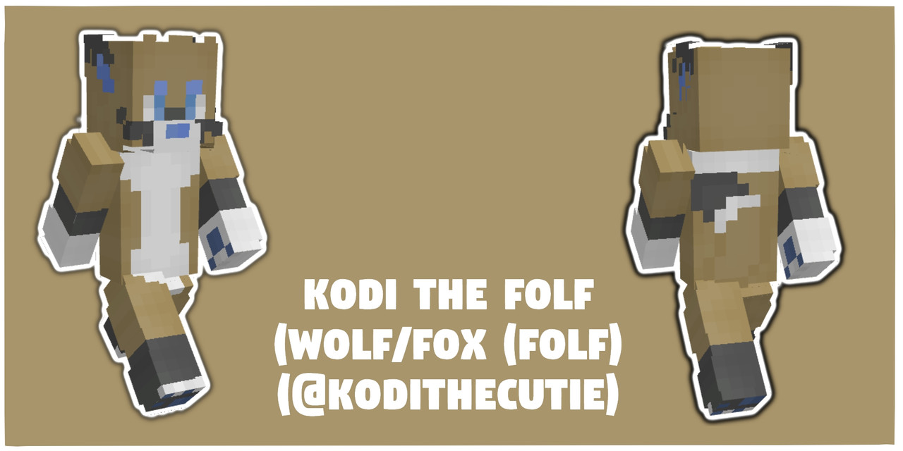 Kodi | Kodi The Folf (@KodiTheCutie) (Raffle Winner) Minecraft Skin