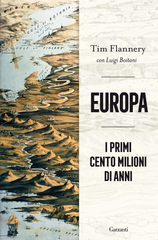 Tim Flannery - Europa. I primi cento milioni di anni (2021)