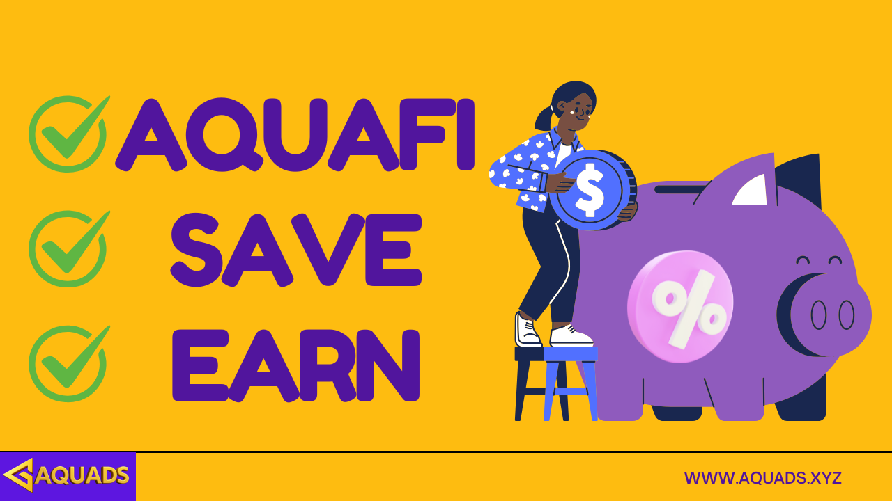 Aquafi & the Future of Crypto Savings: Safe, Solid, and Smart
