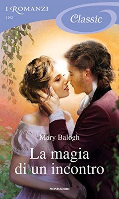 Mary Balogh - La magia di un incontro (2019)