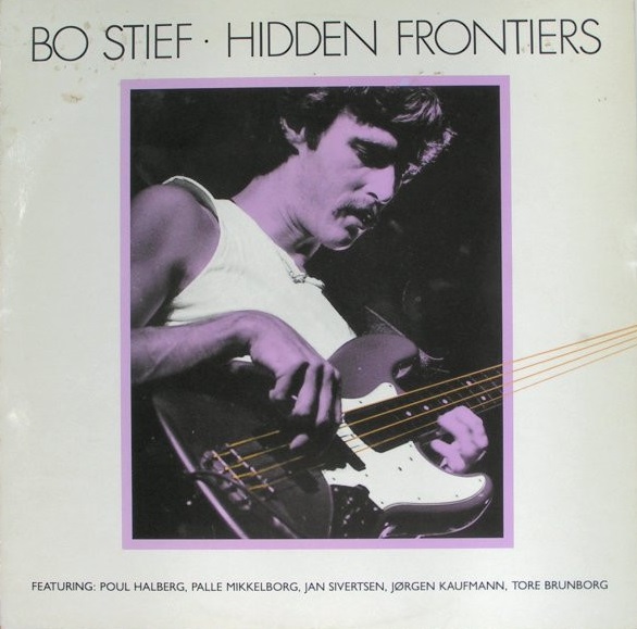 Bo Stief - Hidden Frontiers (1987)