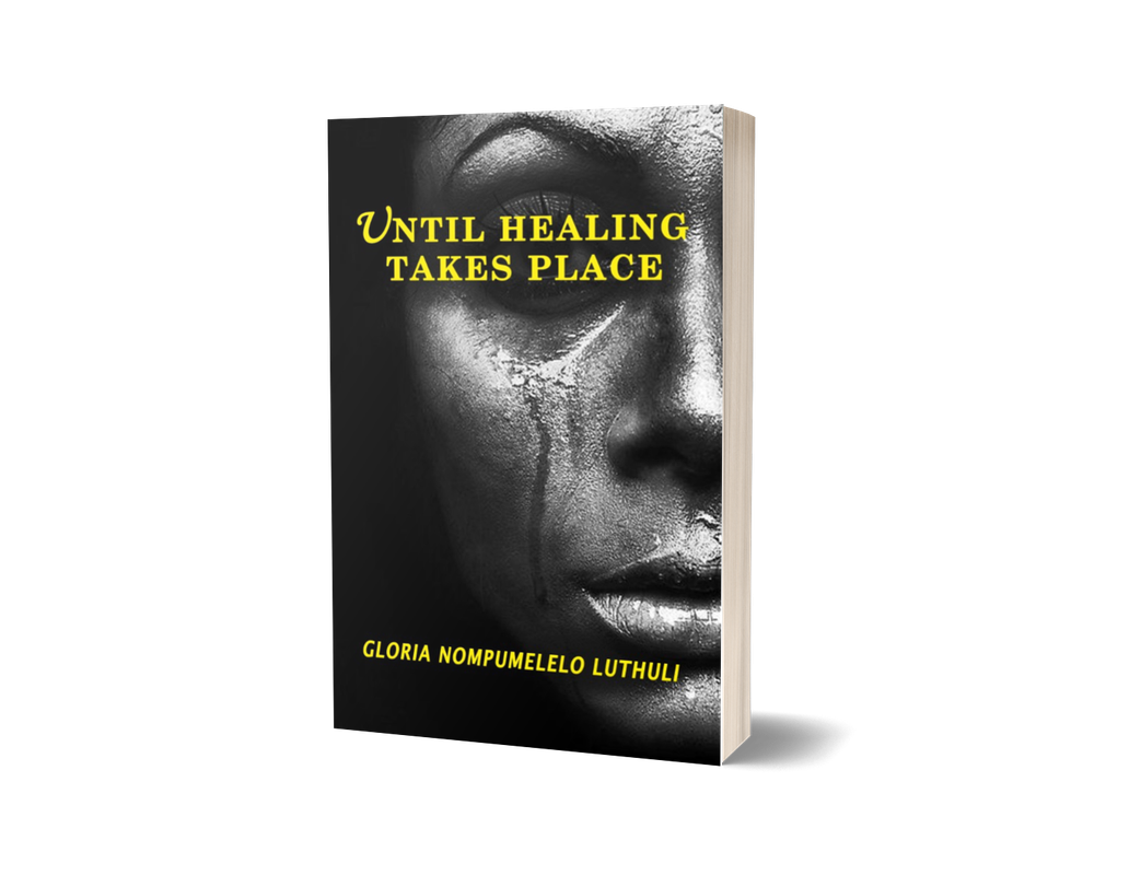 Until Healing Takes Place