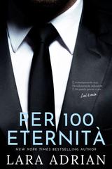 Lara Adrian – Serie 100 Vol. 6. Per 100 Eternità (2026)