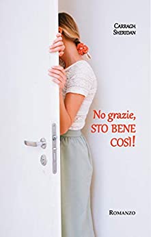 Carragh Sheridan – No grazie, sto bene così! (2020)