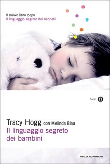 Tracy Hogg - Il linguaggio segreto dei bambini (2014)