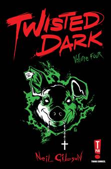 Twisted Dark v04 (2013)