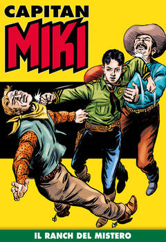 Capitan Miki 025 - Il ranch del mistero (2019)