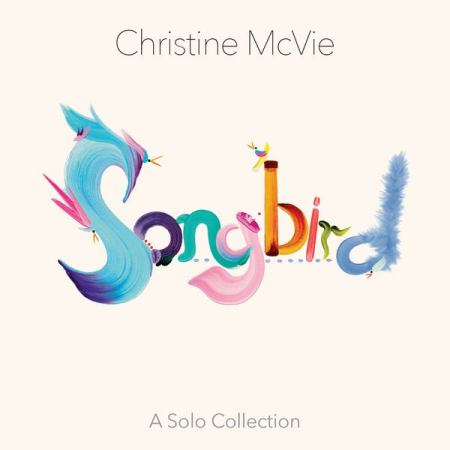 e2d713e8 35d0 440c b510 1eb14e769412 - Christine Mcvie - Songbird (A Solo Collection) (2022) (Hi-Res)