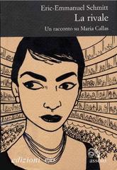 Eric-Emmanuel Schmitt – La rivale (2007)