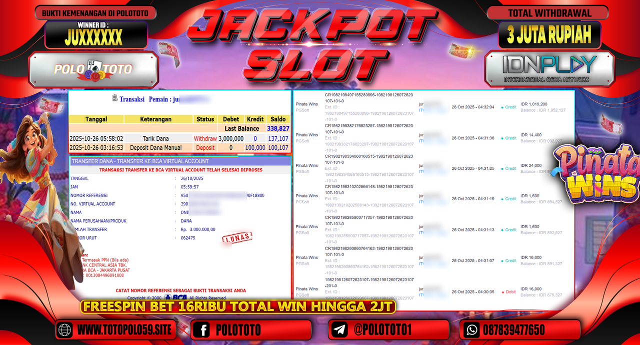POLOTOTO JACKPOT SLOT PINATAS WINS Rp.3.000.000,- LUNAS