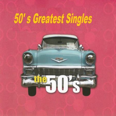 VA - 50's Greatest Singles: The 50's (2016)