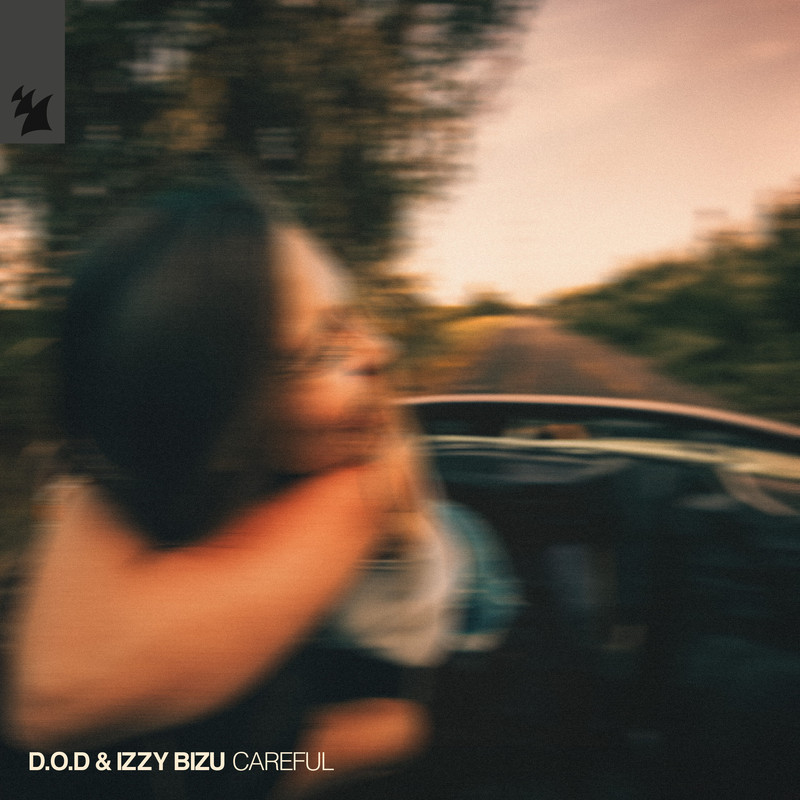 D.O.D, Izzy Bizu - Careful (Extended Mix)