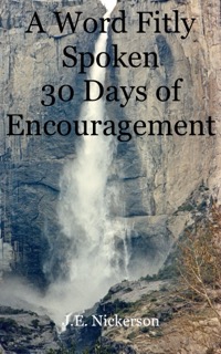 Cover of “A Word Fitly Spoken: 30 Days of Encouragement” featuring a soft lavender background with elegant serif typography and a single flowering branch. A faith-based devotional book offering daily encouragement, wisdom, and clarity for Christian readers.