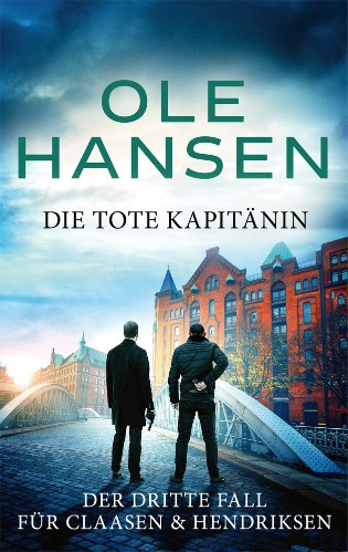 Ola-Hansen-Claasen-Hendriksen-03-Die-tote-Kapit-nin.jpg
