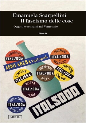 Emanuela Scarpellini - Il fascismo delle cose (2026)