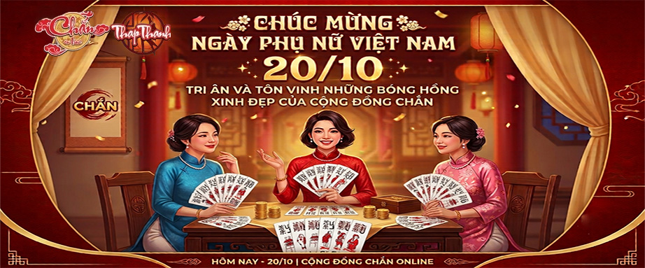 Chắn Thapthanh - Chúc mừng ngày Phụ nữ Việt Nam 20/10
