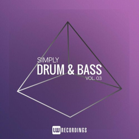 VA - Simply Drum & Bass Vol.03 (2022)