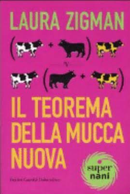 Laura Zigman - Il teorema della mucca nuova (1998)