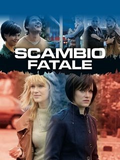 Scambio Fatale (2013) WebDL 1080p AC3 ITA