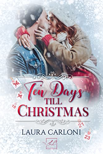 Laura Carloni -- Ten days till Christmas  (2021)