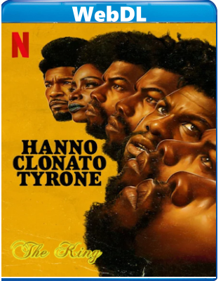 Hanno clonato Tyrone (2023) WEB-DL 720p x264 E-AC3+AC3 ITA ENG