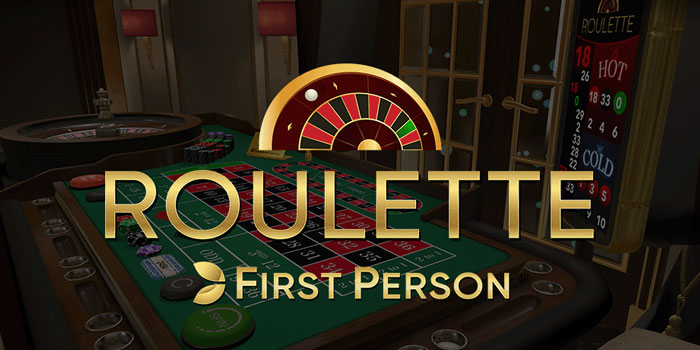 Trik Teruji Menang Besar di Casino Roulette First Person
