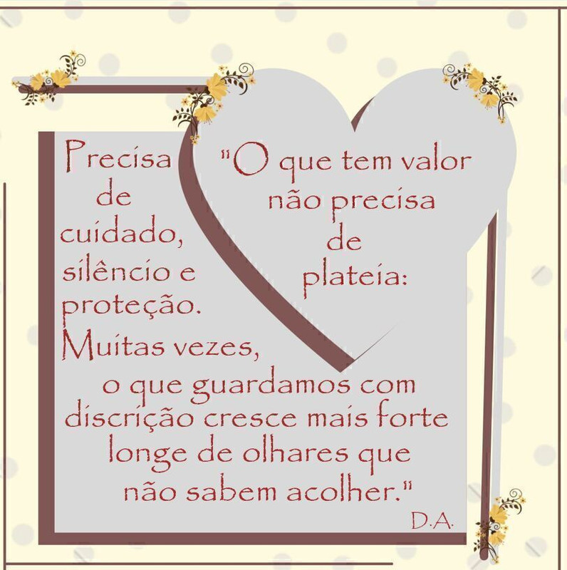O que tem valor não precisa de plateia