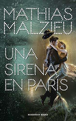 Libro: Una sirena en París (Envío gratis con Prime)