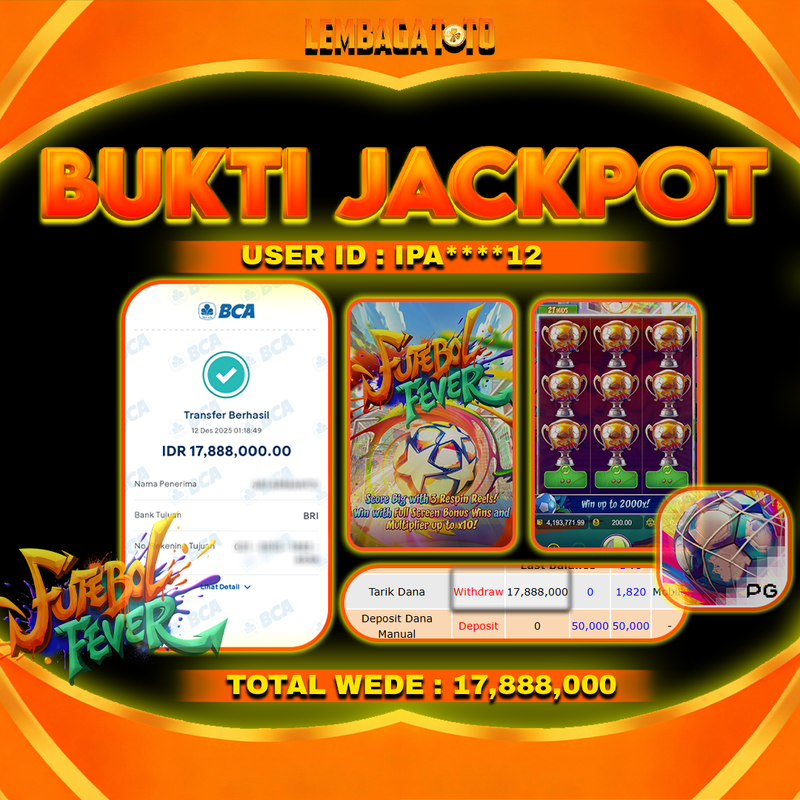 BUKTI JACKPOT 13 DECEMBER LEMBAGATOTO FUTEBOL FEVER Rp17,888,000,- LUNAS