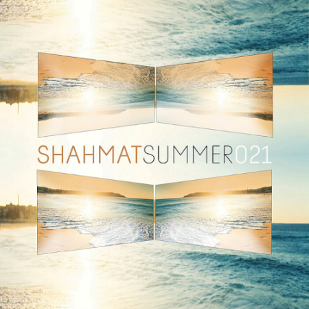 VA - Various Artists - Shahmat Summer 021 (2021)