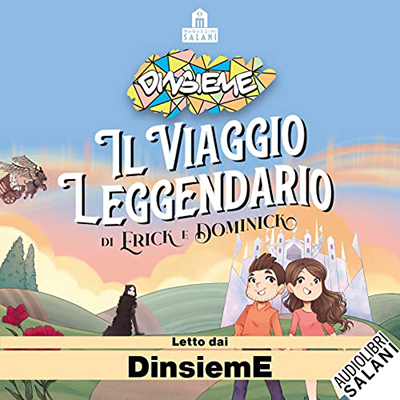 DinsiemE - Il viaggio leggendario di Erick e Dominick (2021) (mp3 - 128 kbps)