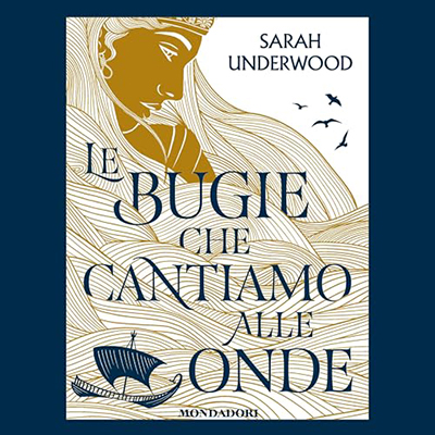 Sarah Underwood - Le bugie che cantiamo alle onde (2024) (mp3 - 128 kbps)