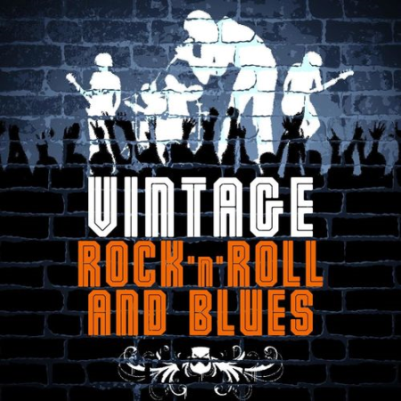VA   Vintage Rock'n'Roll and Blues (2021)